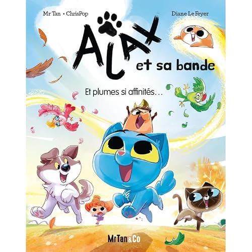 Ajax et sa bande T.01 Et plumes si affinités