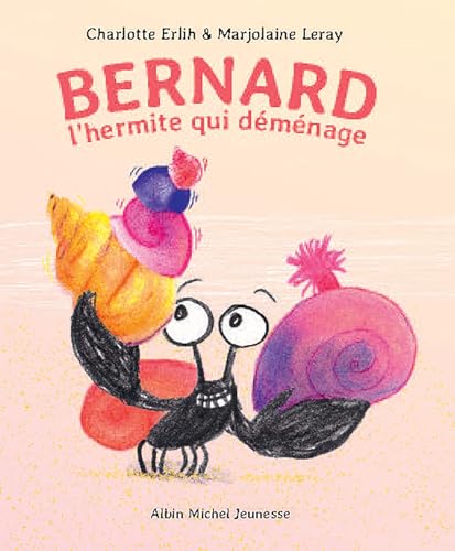Bernard L'hermite qui déménage