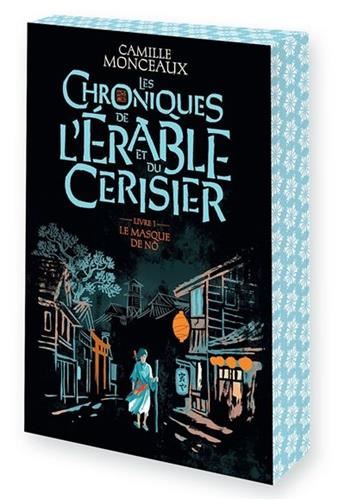 Chroniques de l'érable et du cerisier (Les) T.01 : Le masque de nô