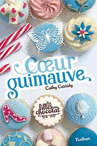 Filles au chocolat (Les) T.02 : Coeur guimauve