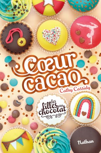 Filles au chocolat (Les) T.09 : Coeur cacao