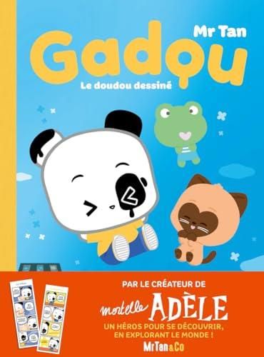 Gadou T.01 : Le doudou dessiné