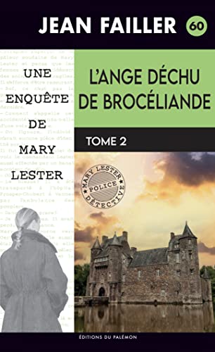 LA ANGE DÉCHU DE BROCÉLIANDE (L') T2 CHAISE DU MALHEUR