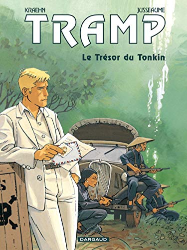 LE TRAMP T09 TRÉSOR DU TONKIN