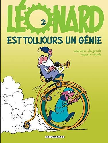 Léonard est toujours un génie ! T.02 : Léonard