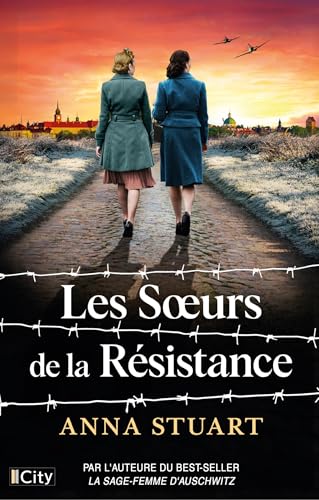 Les Femmes de guerre T.04 Sœurs de la résistance