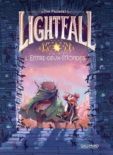 Lightfall T.04 L'Entre-deux-mondes