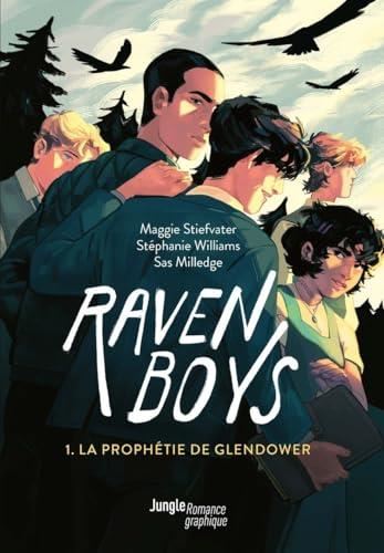Raven boys T.01 : La prophétie de Glendower