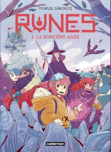 Runes T.03 : La sorcière ailée