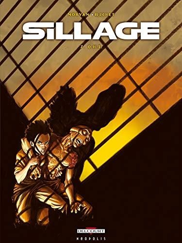 Sillage T.07 : Q. H. I.