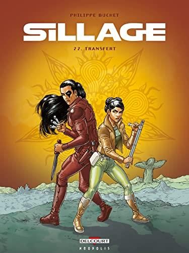 Sillage T.22 : Transfert