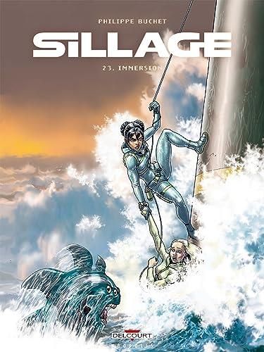 Sillage T.23 : Immersion